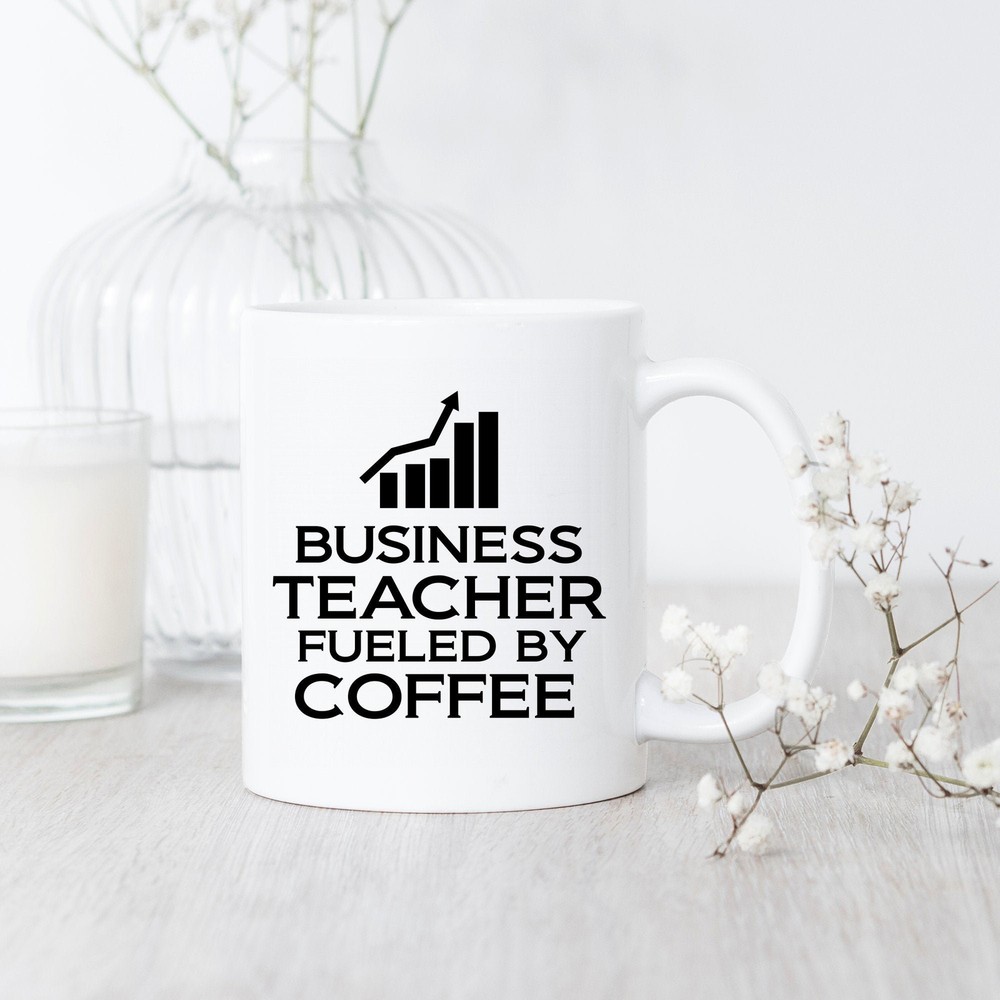 Business Teacher Fueled By Coffee Mug Mba Mug Mba Gift Business Teacher Gift