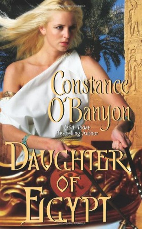 Daughter of Egypt Paperback Constance O'BanyonFree US Delivery | ISBN:084396006X