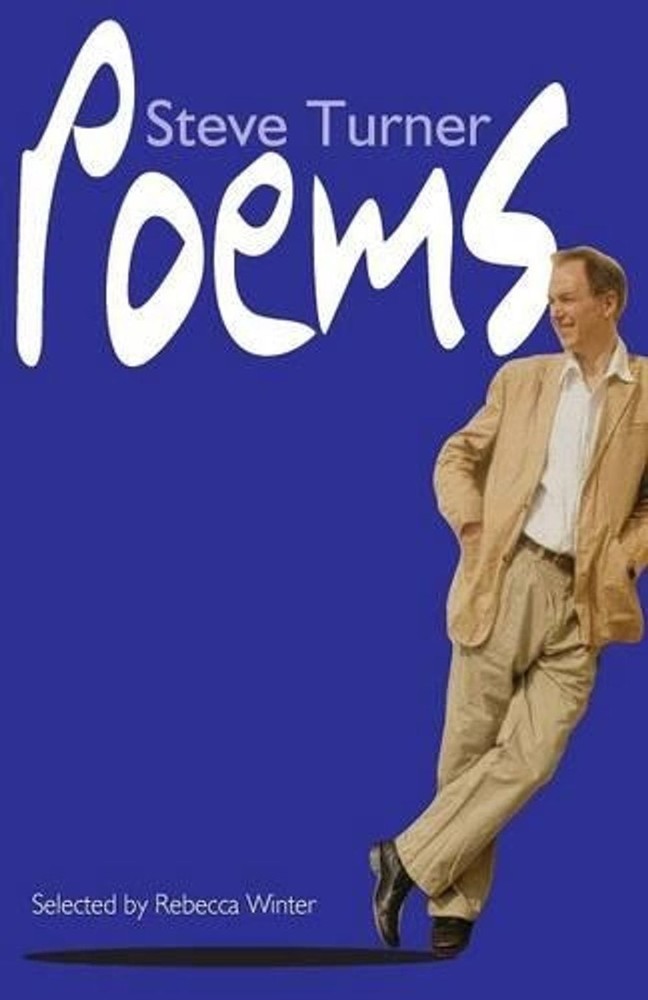Poems: The Best of Steve Turner by Steve Turner (English) Paperback Book