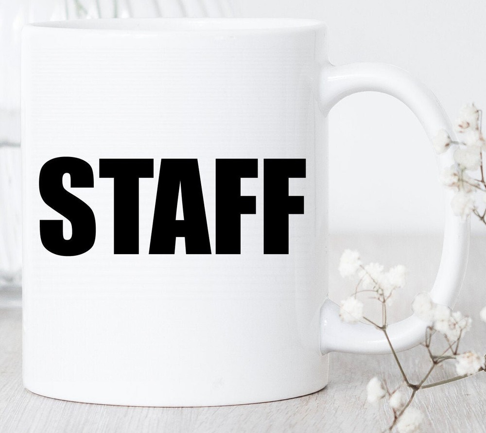 Staff Mug Office Mug Office Team Gift Faculty Mug Admin Gift Event Staff Mug