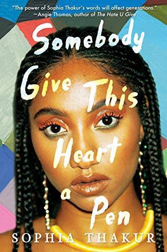 Sophia Thakur Hardcover Poetry Collection Somebody Give This Heart a Pen - Good Condition