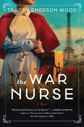 Tracey Enerson Wood The War Nurse (Paperback)Another great item from Rarewaves USA | Free delivery!