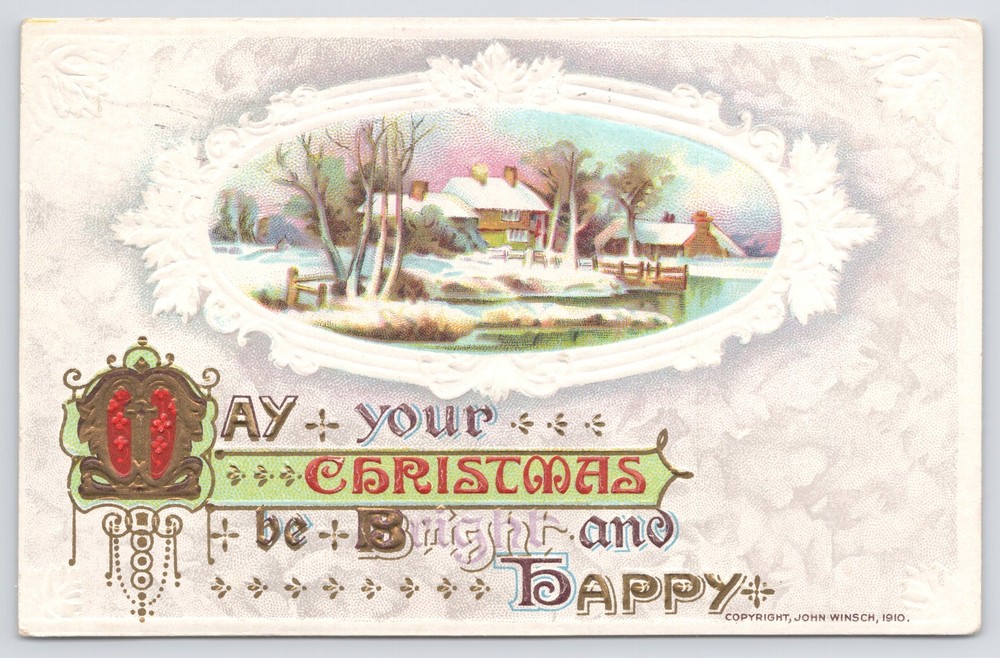 John Winsch~c1910~May Your Christmas Be Bright & Happy~PM 1911~Winter Lakehouse