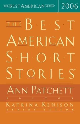 The Best American Short Stories 2006 (The Best American Series) - ACCEPTABLE