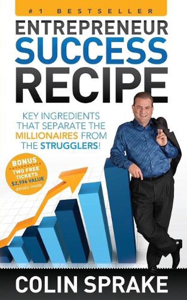 Entrepreneur Success Recipe: Key ingredients that separate the Millionaires from