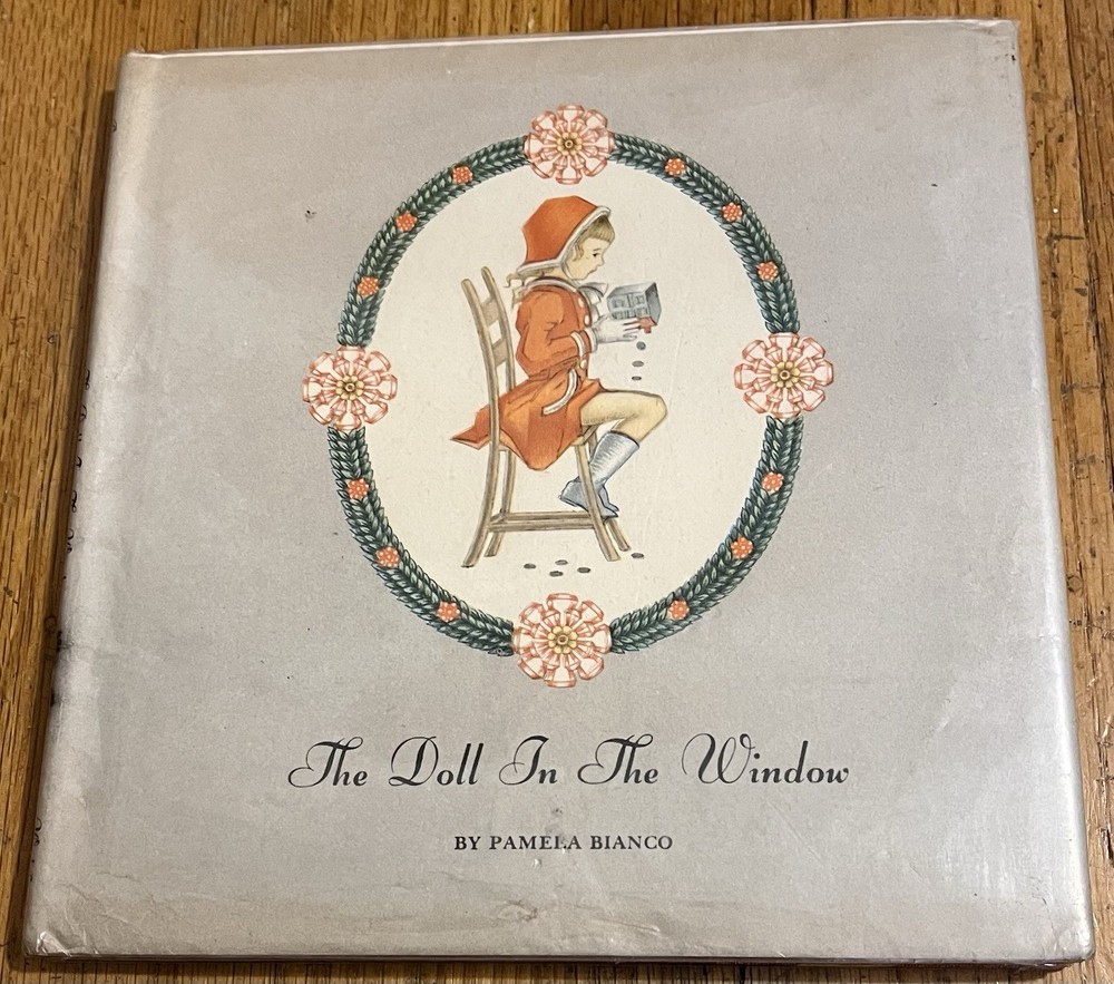 THE DOLL IN THE WINDOW : by Pamela Bianco : hbdj : vintage