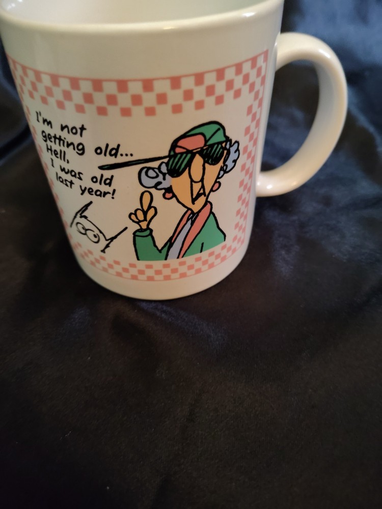 Hallmark Shoebox Greetings Maxine Mug Coffee Cup I'm Not Getting Old...