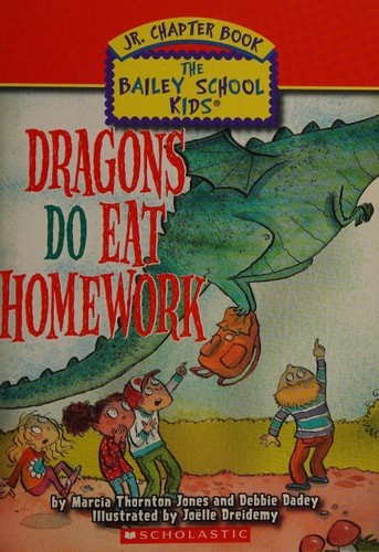 Dragons Do Eat Homework by Marcia Thornton Jones, Debbie Dadey, Very Good Book
