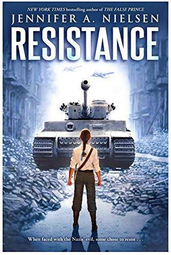 Resistance - Paperback By Jennifer A. Nielsen - GOOD