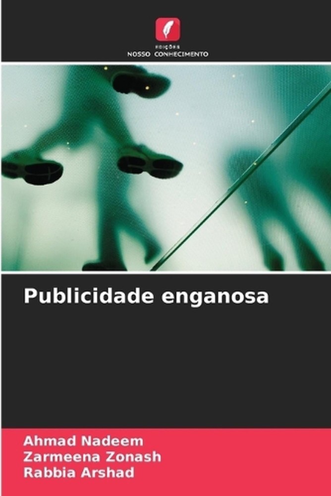 Publicidade enganosa by Ahmad Nadeem (Portuguese) Paperback Book