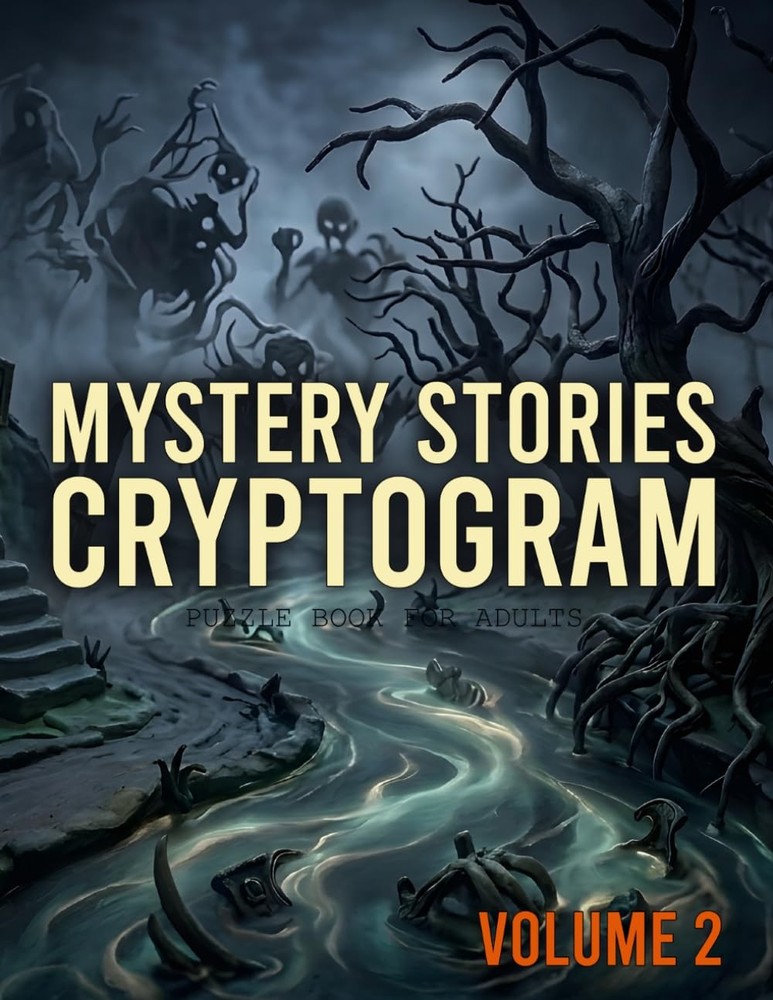 Mystery Stories Cryptogram Puzzle Book for Adults, Volume 2: A Calm and Satisfyi