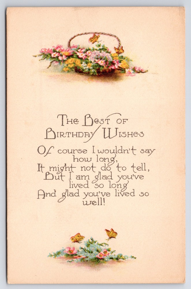 Greetings~Birthday Wishes~Flower Baskets~Butterflies~Poem~Vintage Postcard