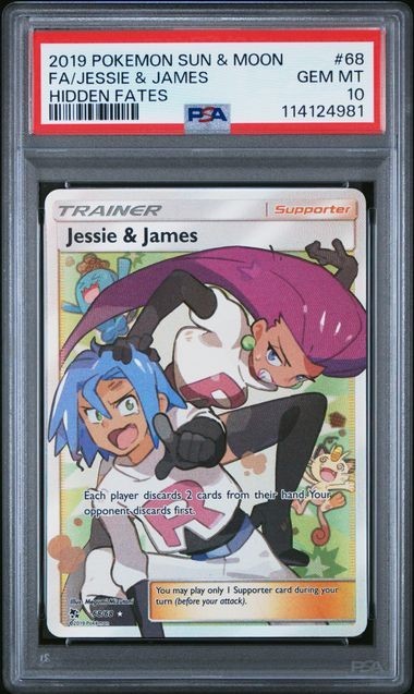 2019 Pokemon Sun & Moon Hidden Fates #68 Full Art/Jessie & James Psa 10