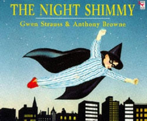 The Night Shimmy (Red Fox picture books) by Browne, Anthony 0099965100 The FastFREE US DELIVERY | ISBN: 0099965100 | Quality Books