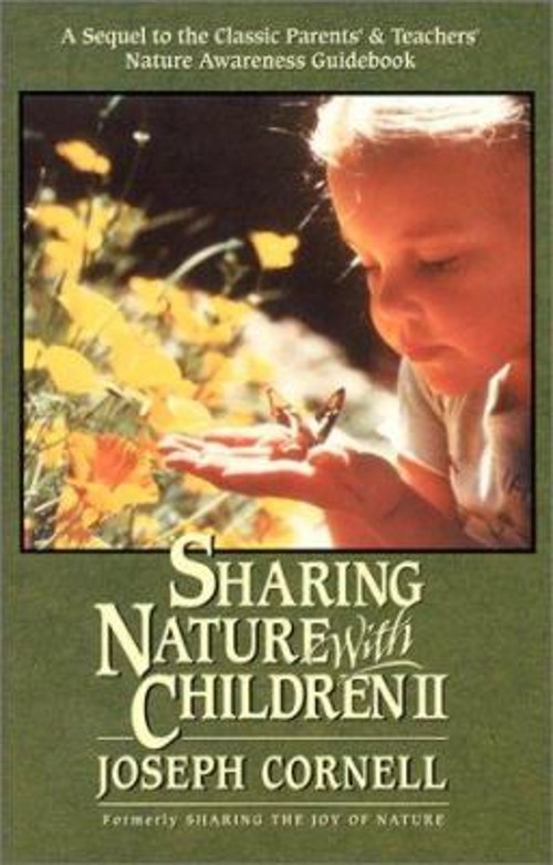 Sharing Nature with Children II Paperback Joseph CornellFree US Delivery | ISBN:1883220874