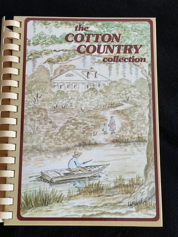 The Cotton Country Collection Junior League Monroe 1972 Cookbook Recipes - EUC
