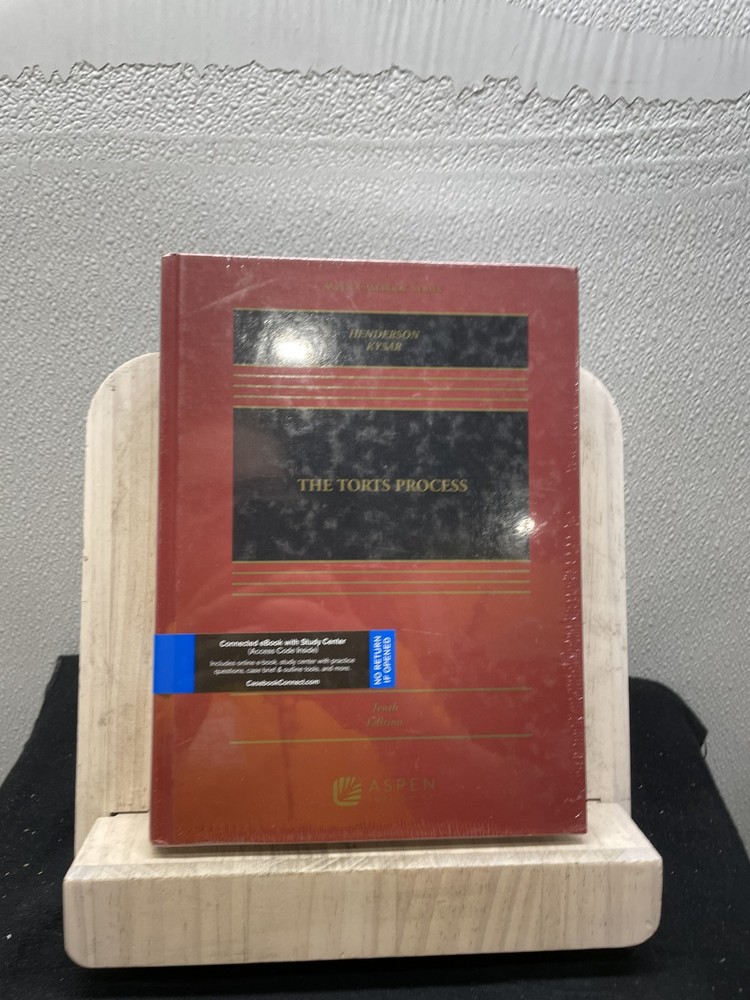 The Torts Process 10E By Henderson, Kysar Aspen Hardcover
