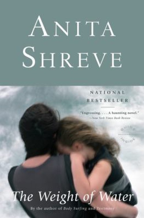 The Weight of Water : A Novel Paperback Anita ShreveFree US Delivery | ISBN:0316780375