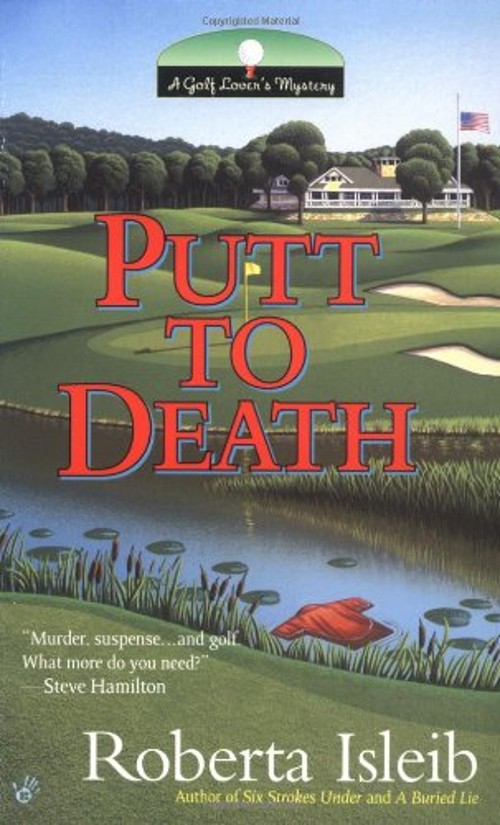 Putt to Death Mass Market Paperbound Roberta IsleibFree US Delivery | ISBN:0425195309