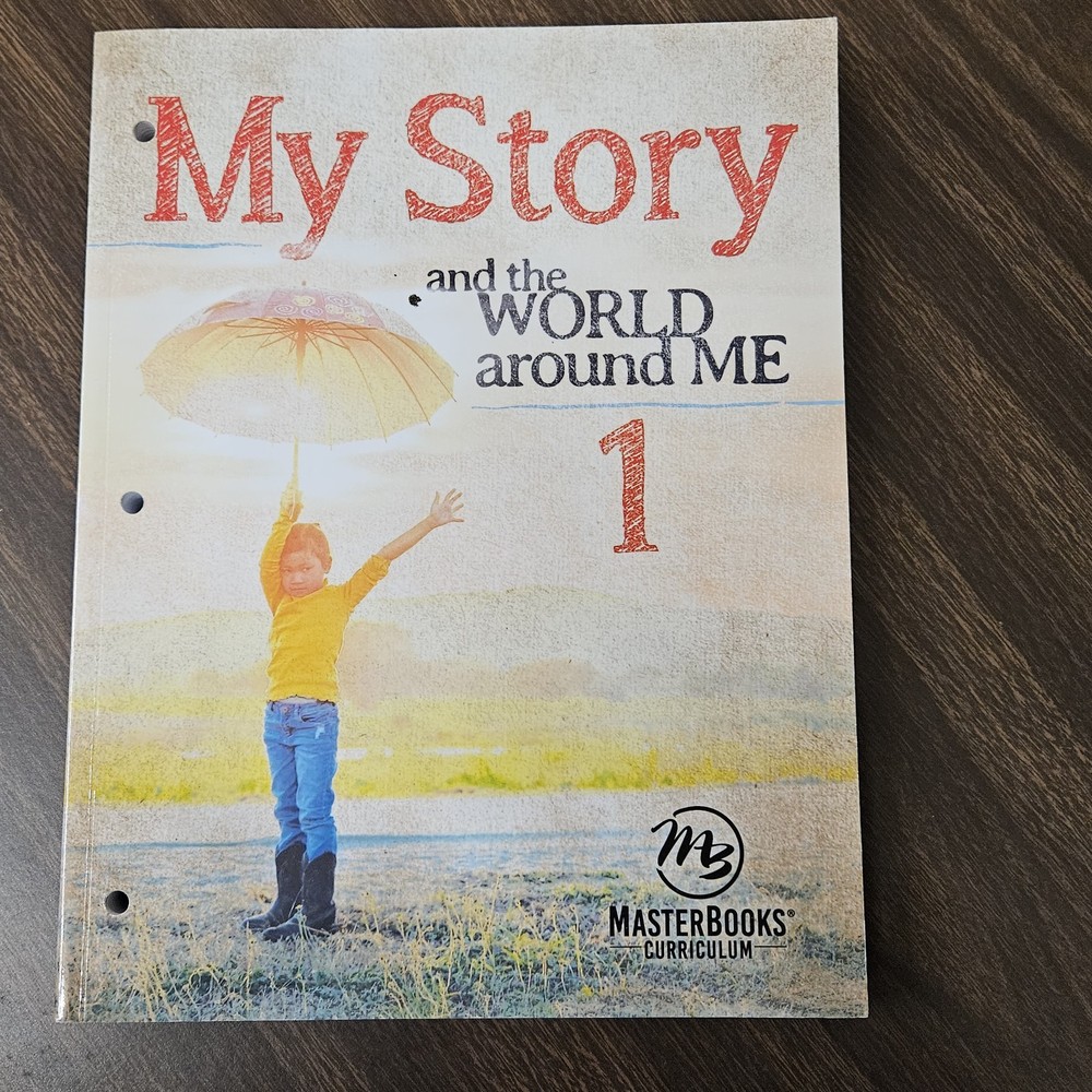 Master Books Curriculum My Story 1: and the World around Me