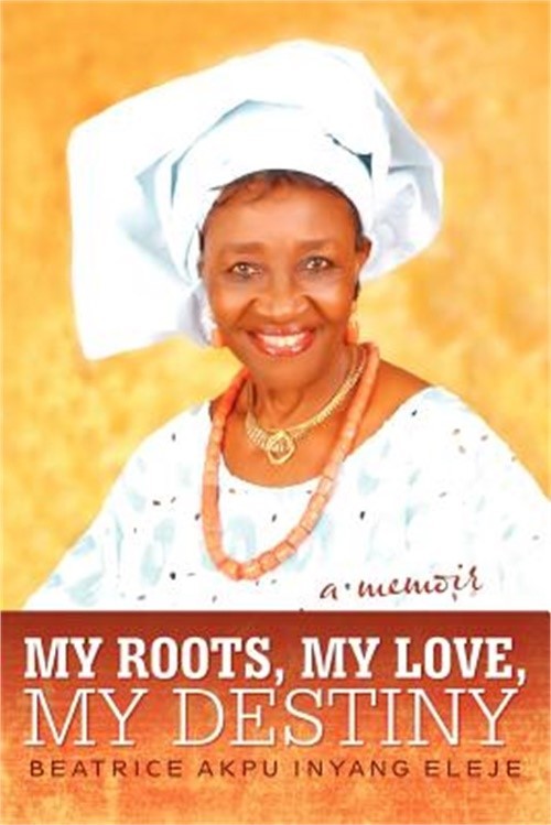 My Roots, My Love, My Destiny (Paperback or Softback)