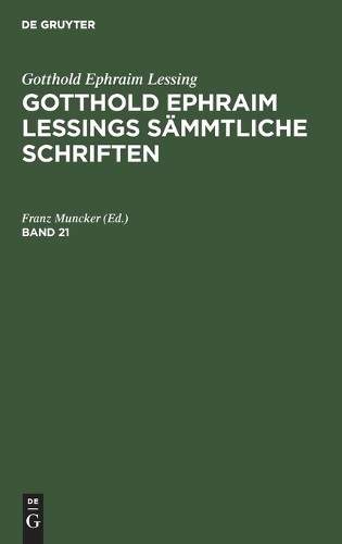 Gotthold Ephraim Lessings Sämmtliche Schriften (Hardback)