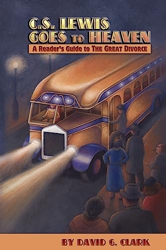 C.S. Lewis Goes to Heaven: A Reader's ... by Clark, David G Paperback / softbackFREE US DELIVERY | ISBN: 1936294095 | Quality Books