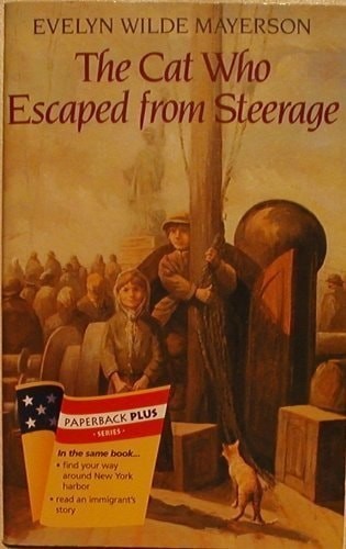 The cat who escaped from steerage: A bubbemeiser (We the people) by Mayerson, Ev