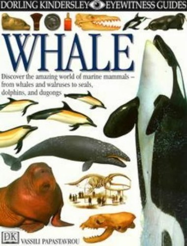 Whale : : Discover the Amazing World of Marin... by Vassili Papastavrou HardbackFREE US DELIVERY | ISBN: 075136018X | Quality Books