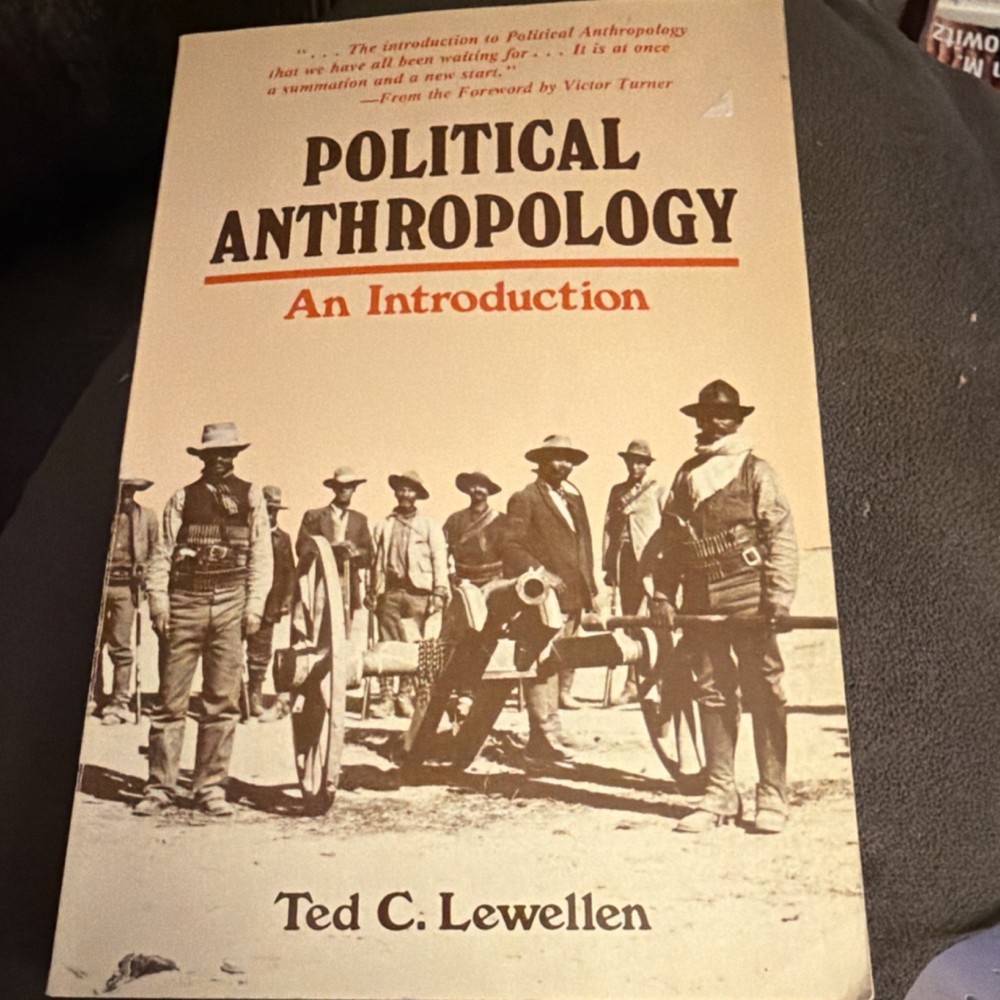 Political Anthropology An Introduction Ted C Lewellen Bergin & Garvey Paperback