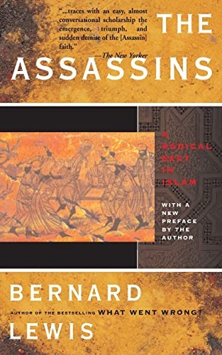 Assassins: A Radical Sect in Islam by Lewis, Bernard Paperback / softback BookFREE US DELIVERY | ISBN: 0465004989 | Quality Books
