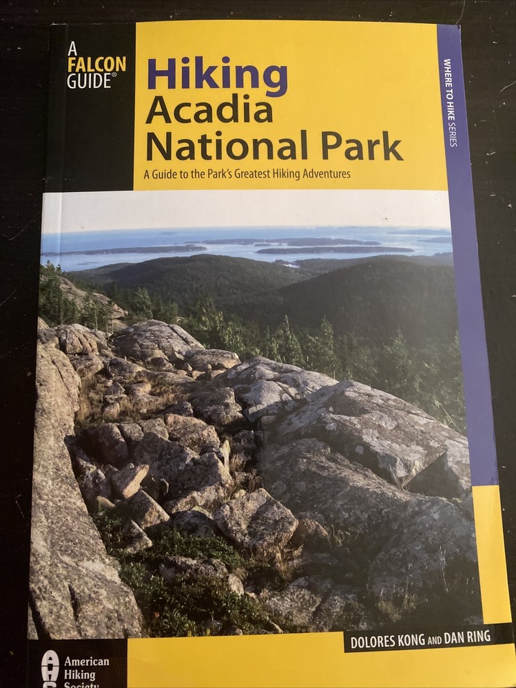 Hiking Acadia National Park, 2nd: A Guide to the Park’s Greatest Hiking Adven…-image