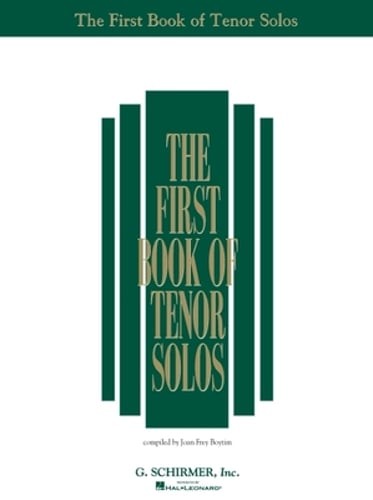 The First Book of Tenor Solos Vocal Collection Piano and Vocal Sheet Music for
