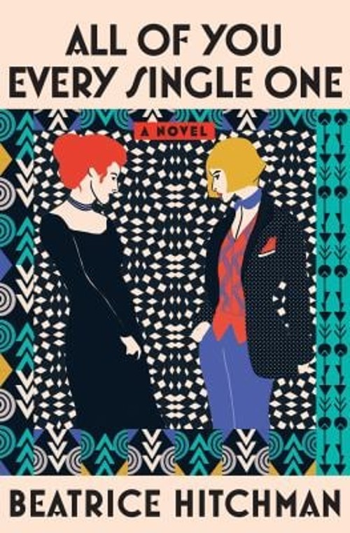 All of You Every Single One : A Novel Hardcover Beatrice HitchmanFree US Delivery | ISBN:1419756931