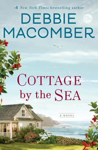 Cottage by the Sea: A Novel - Hardcover By Macomber, Debbie - GOOD