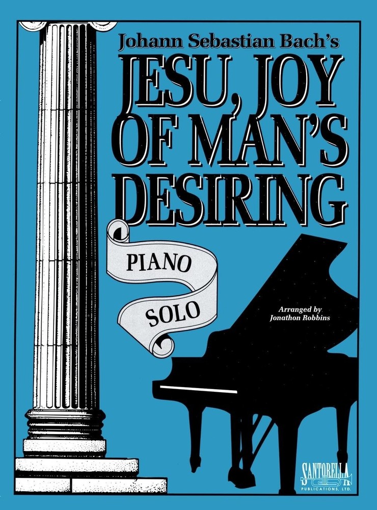 Jesu, Joy of Man's Desiring * Piano Solo