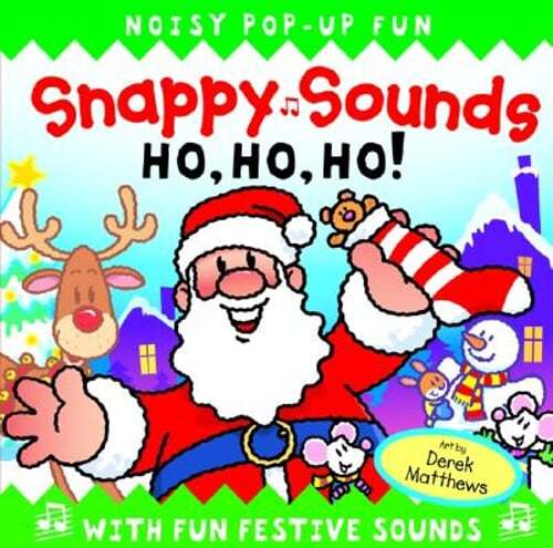 Snappy Sounds: Ho, Ho, Ho! by Beth Harwood: Used