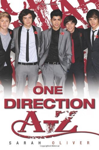 One Direction A-Z By Sarah Oliver