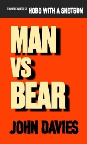 John Davies Man vs Bear (Paperback)Another great item from Rarewaves USA | Free delivery!