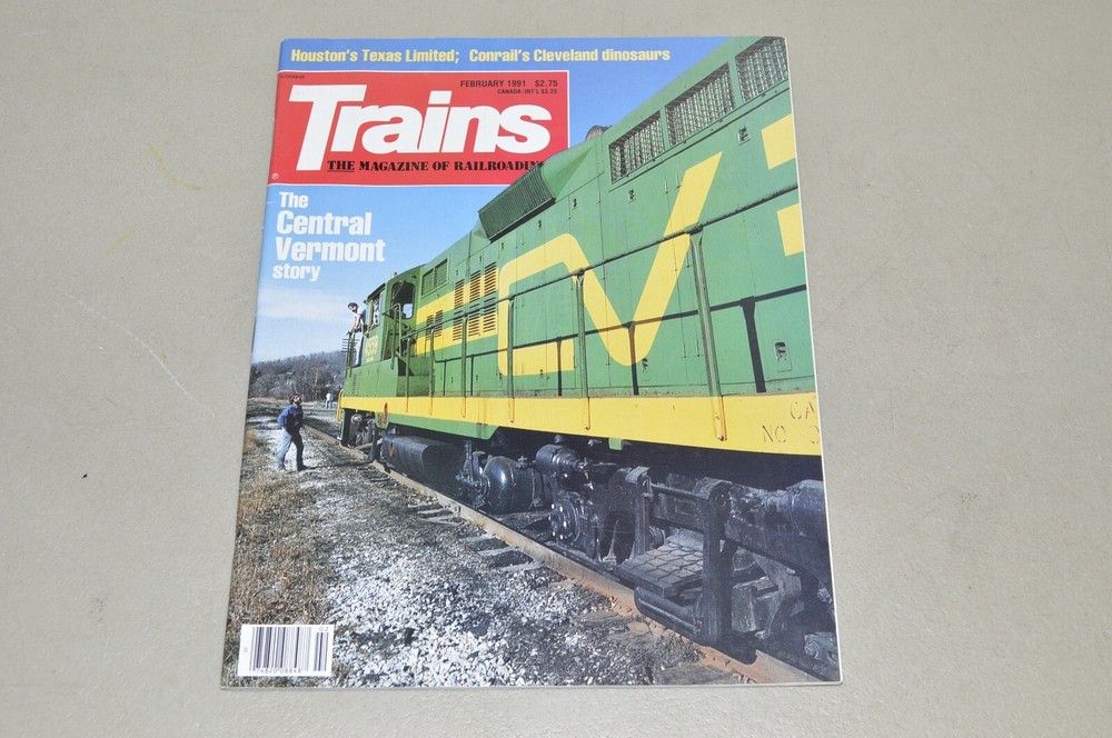 magazine railroad TRAINS February 1991 Conrail Cleveland Houston Central VT