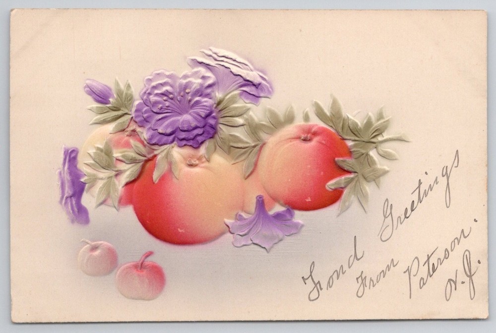Vintage Embossed Fruit & Flowers Postcard - Paterson, NJ Greetings 1907-1915