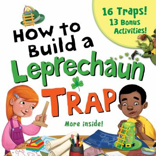 How to Build a Leprechaun Trap Paperback Larissa JulianoFree US Delivery | ISBN:1492663883
