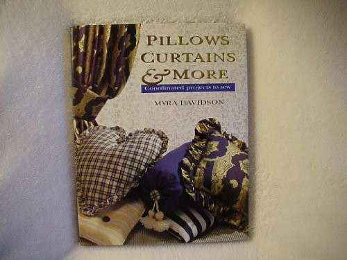 Pillows, Curtains & More, Davidson, Myra