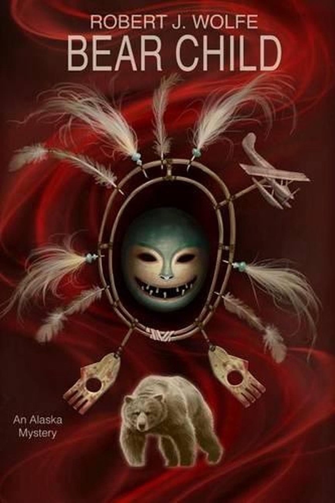 Bear Child by Robert J. Wolfe (English) Paperback Book