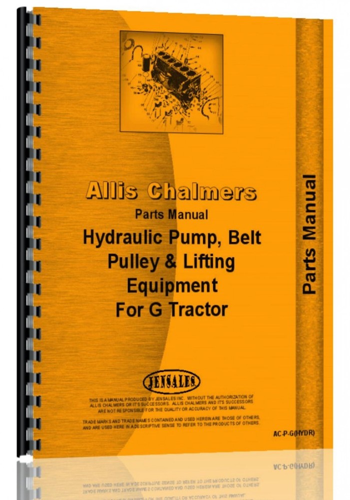 Allis Chalmers G Tractor Hydraulics Parts Repair Manual
