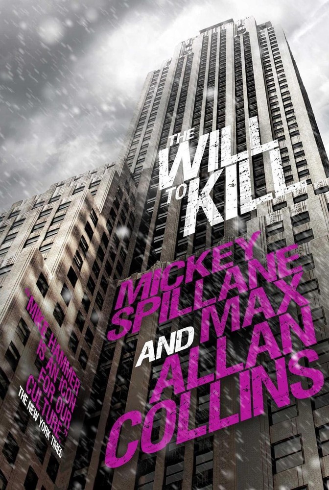 Mike Hammer: The Will to Kill by Mickey Spillane (English) Hardcover Book