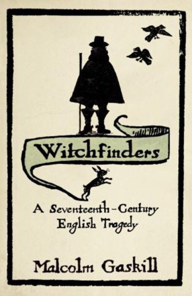 Witchfinders, Paperback by Gaskill, Malcolm, Like New Used, Free shipping in ...