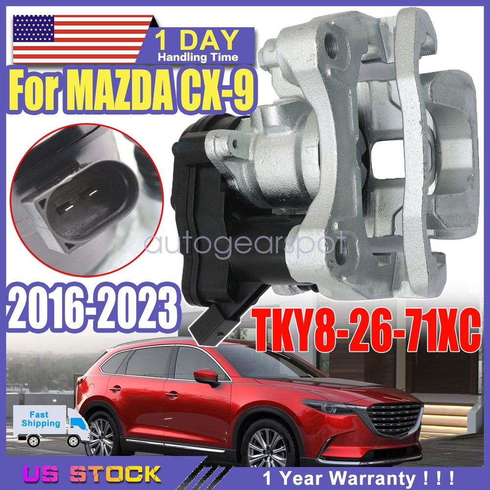 For 2016-2023 MAZDA CX-9 Rear RH Passenger SIDE DISC BRAKE CALIPER TKY8-26-61XC