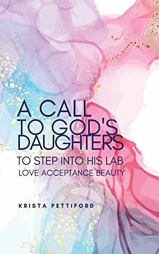 A Call to God's Daughters to Step - Paperback, by Pettiford Krista - Very Good