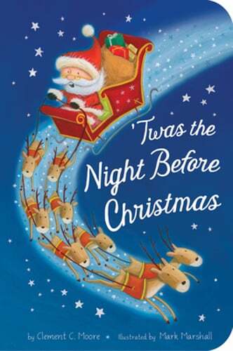 Twas the Night Before Christmas by Clement C Moore: Used